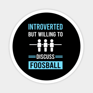 Introverted Foosball Magnet